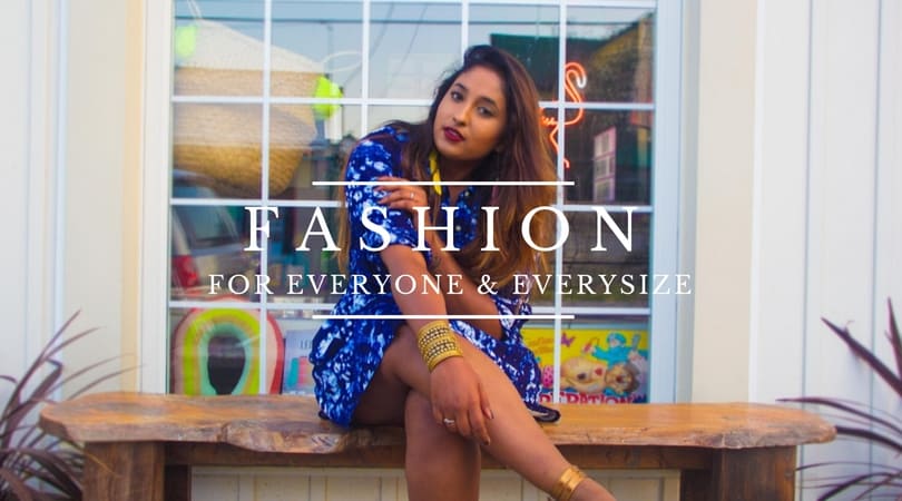 Fashion is for everyone and every size